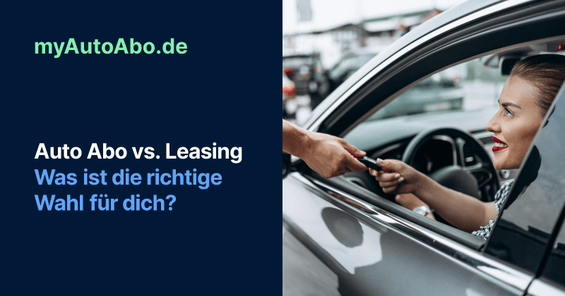 Titelbild Auto Abo vs. Leasing