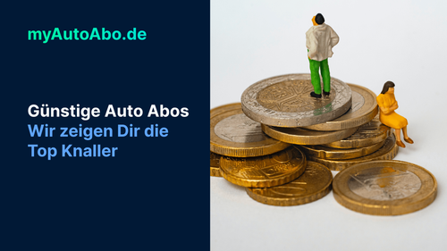 Auto Abo günstig Blogbeitrag Titelbild